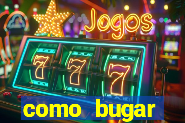 como bugar plataforma de jogos